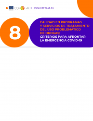Calidad en programas y servicios de tratamiento del uso problemático de drogas. Criterios para afrontar la emergencia COVID-19